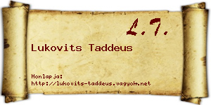 Lukovits Taddeus névjegykártya
